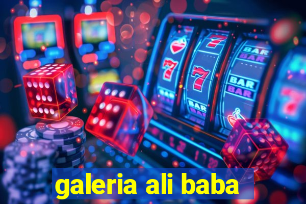 galeria ali baba